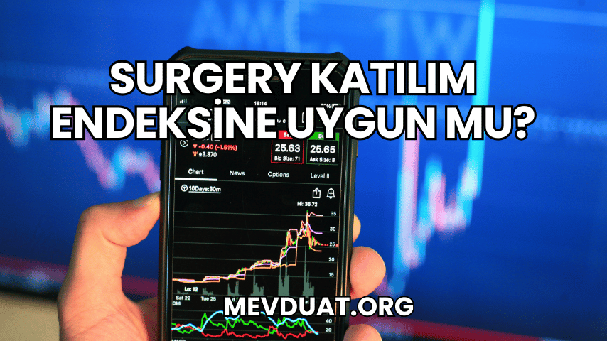 Surgery Katılım Endeksine Uygun mu?