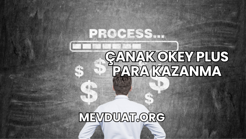 Çanak Okey Plus Para Kazanma