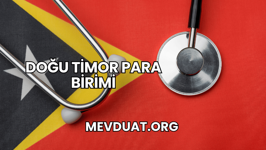 Doğu Timor Para Birimi