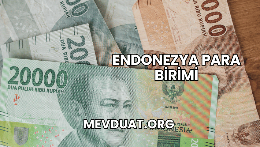 Endonezya Para Birimi