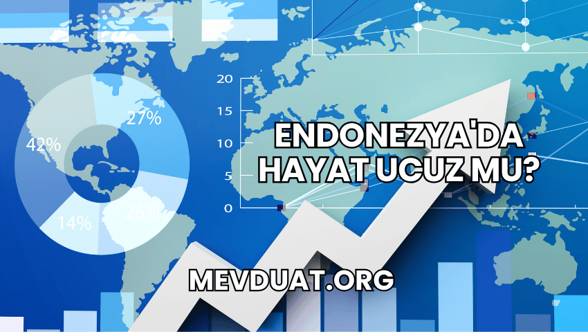 Endonezya'da Hayat Ucuz mu?