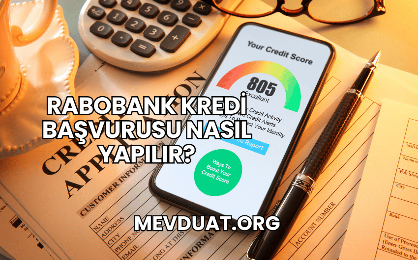 Rabobank Kredi Başvurusu Nasıl Yapılır?