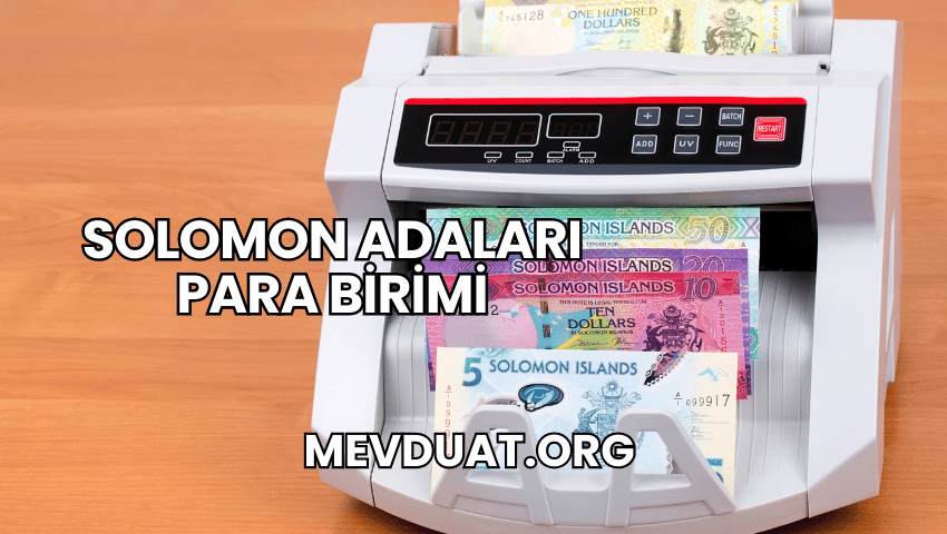 Solomon Adaları Para Birimi