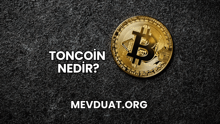 Toncoin Nedir?