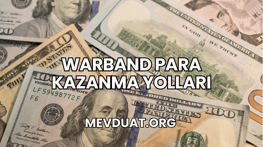 Warband Para Kazanma Yolları