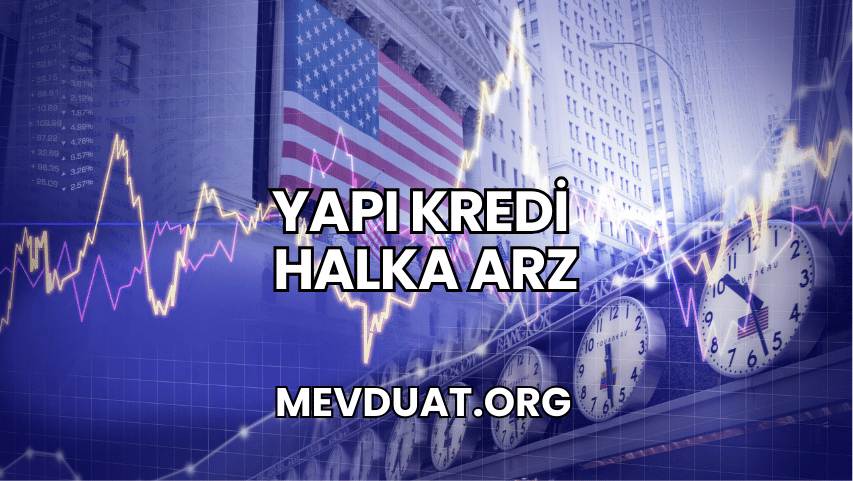 Yapı Kredi Halka Arz