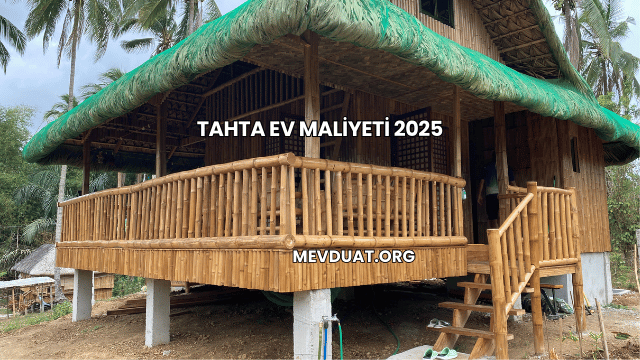 Tahta Ev Maliyeti 2025